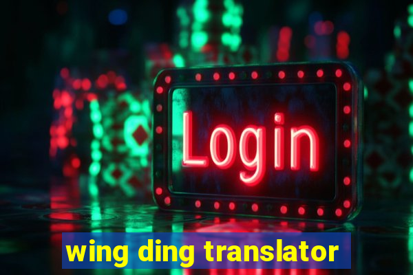 wing ding translator